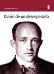 DIARIO DE UN DESESPERADO | 9788495587558 | RECK, FRIEDRICH | Llibreria Drac - Llibreria d'Olot | Comprar llibres en català i castellà online