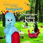 SUBAMOS TODOS AL NINKY NONK | 9788408086406 | VV.AA. | Llibreria Drac - Llibreria d'Olot | Comprar llibres en català i castellà online