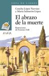 ABRAZO DE LA MUERTE, EL | 9788466795289 | LOPEZ, CONCHA;SALMERON, MARIA | Llibreria Drac - Librería de Olot | Comprar libros en catalán y castellano online