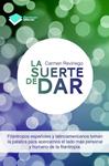 SUERTE DE DAR, LA | 9788415750581 | REVIRIEGO, CARMEN | Llibreria Drac - Librería de Olot | Comprar libros en catalán y castellano online