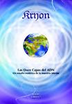 KRYON XII: DOCE CAPAS DE ADN, LAS | 9788493639990 | CARROL, LEE | Llibreria Drac - Llibreria d'Olot | Comprar llibres en català i castellà online