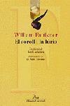 SOROLL I LA FURIA, EL | 9788484372011 | FAULKNER, WILLIAM | Llibreria Drac - Librería de Olot | Comprar libros en catalán y castellano online