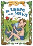 LLIBRE DE LA SELVA, EL | 9788447441037 | Llibreria Drac - Librería de Olot | Comprar libros en catalán y castellano online