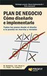 PLAN DE NEGOCIO. COMO DISEÑARLO E IMPLEMENTARLO | 9788493608422 | STETTINIUS, W.; WOOD JR, D.R.; Y OTROS | Llibreria Drac - Librería de Olot | Comprar libros en catalán y castellano online