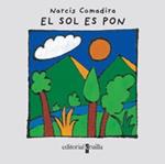 SOL ES PON, EL | 9788466106085 | COMADIRA, NARCIS | Llibreria Drac - Llibreria d'Olot | Comprar llibres en català i castellà online