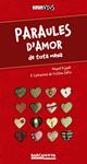 PARAULES D'AMOR  | 9788448931414 | PUJADO, MIQUEL | Llibreria Drac - Librería de Olot | Comprar libros en catalán y castellano online