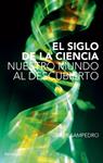 SIGLO DE LA CIENCIA, EL | 9788483079003 | SAMPEDRO, JAVIER | Llibreria Drac - Llibreria d'Olot | Comprar llibres en català i castellà online