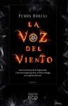 VOZ DEL VIENTO, LA | 9788490673522 | BOUZAS, PEMÓN | Llibreria Drac - Librería de Olot | Comprar libros en catalán y castellano online