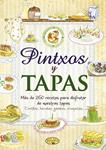 PINTXOS Y TAPAS | 9788415401209 | TODOLIBRO | Llibreria Drac - Llibreria d'Olot | Comprar llibres en català i castellà online