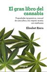 GRAN LIBRO DEL CANNABIS, EL | 9788415541011 | RIERA, ELISABET | Llibreria Drac - Llibreria d'Olot | Comprar llibres en català i castellà online