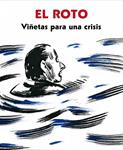 VIÑETAS PARA UNA CRISIS | 9788439725404 | EL ROTO | Llibreria Drac - Llibreria d'Olot | Comprar llibres en català i castellà online