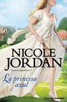 PRINCESA AZUL, LA | 9788408119296 | JORDAN, NICOLE | Llibreria Drac - Llibreria d'Olot | Comprar llibres en català i castellà online