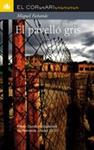 PAVELLO GRIS, EL | 9788424636364 | FAÑANAS, MIQUEL | Llibreria Drac - Llibreria d'Olot | Comprar llibres en català i castellà online