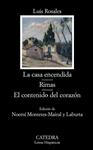 CASA ENCENDIDA, LA / RIMAS / CONTENIDO DEL CORAZON, EL | 9788437627076 | ROSALES CAMACHO, LUIS | Llibreria Drac - Llibreria d'Olot | Comprar llibres en català i castellà online