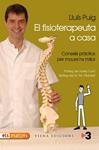 FISIOTERAPEUTA A CASA, EL | 9788483305782 | PUIG, LLUIS | Llibreria Drac - Librería de Olot | Comprar libros en catalán y castellano online