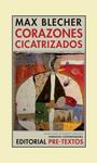 CORAZONES CICATRIZADOS | 9788481919806 | BLECHER, MAX | Llibreria Drac - Librería de Olot | Comprar libros en catalán y castellano online