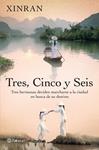 TRES CINCO Y SEIS | 9788408006220 | XINRAN | Llibreria Drac - Llibreria d'Olot | Comprar llibres en català i castellà online