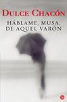 HABLAME MUSA DE AQUEL VARON | 9788466369152 | CHACON, DULCE | Llibreria Drac - Librería de Olot | Comprar libros en catalán y castellano online