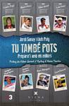 TU TAMBE POTS | 9788483307205 | SANUY, JORDI;PUIG, LLUIS | Llibreria Drac - Librería de Olot | Comprar libros en catalán y castellano online