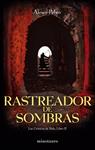 RASTREADOR DE SOMBRAS | 9788445077849 | PEHOV, ALEXEY | Llibreria Drac - Llibreria d'Olot | Comprar llibres en català i castellà online