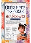 QUE SE PUEDE ESPERAR EL SEGUNDO AÑO | 9788497991070 | MURKOFF, HEIDI; MAZEL, SHARON | Llibreria Drac - Llibreria d'Olot | Comprar llibres en català i castellà online