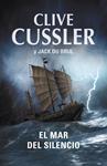 MAR DEL SILENCIO, EL | 9788401339134 | CUSSLER, CLIVE | Llibreria Drac - Librería de Olot | Comprar libros en catalán y castellano online