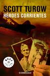 HEROES CORRIENTES | 9788483464151 | TUROW, SCOTT | Llibreria Drac - Librería de Olot | Comprar libros en catalán y castellano online