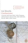 CATALANISME | 9788466412933 | MONTILLA, JOSE | Llibreria Drac - Llibreria d'Olot | Comprar llibres en català i castellà online