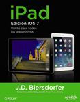 IPAD. EDICIÓN IOS7 | 9788441535879 | BIERSDORFER, J.D. | Llibreria Drac - Librería de Olot | Comprar libros en catalán y castellano online