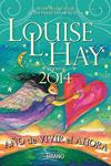 AGENDA 2014 LOUISE HAY AÑO DE VIVIR EL AHORA | 9788479534479 | HAY, LOUISE | Llibreria Drac - Llibreria d'Olot | Comprar llibres en català i castellà online