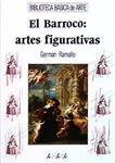 BARROCO: ARTES FIGURATIVAS. EL | 9788420757650 | RAMALLO,GERMAN | Llibreria Drac - Llibreria d'Olot | Comprar llibres en català i castellà online