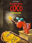 PETIT DRAC COCO I LA MOMIA, EL (PETIT DRAC COCO 9) | 9788424640460 | SIEGNER, INGO | Llibreria Drac - Librería de Olot | Comprar libros en catalán y castellano online