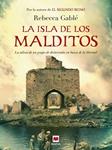 ISLA DE LOS MALDITOS, LA | 9788415532026 | GABLE, REBECCA | Llibreria Drac - Librería de Olot | Comprar libros en catalán y castellano online