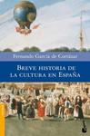 BREVE HISTORIA DE LA CULTURA EN ESPAÑA | 9788408090328 | GARCÍA, FERNANDO | Llibreria Drac - Llibreria d'Olot | Comprar llibres en català i castellà online