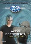 AVISO DE TORMENTA (THE 39 CLUES) | 9788408108757 | SUE PARK, LINDA | Llibreria Drac - Llibreria d'Olot | Comprar llibres en català i castellà online