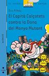 CAPITA CALÇOTETS CONTRA LA DONA DEL MONYO MUTANT, EL ( VAIXELL DE VAPOR BLAVA ) | 9788466112871 | PILKEY, DAV | Llibreria Drac - Librería de Olot | Comprar libros en catalán y castellano online