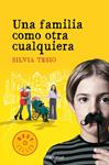 FAMILIA COMO OTRA CUALQUIERA, UNA | 9788490627914 | TESIO, SILVIA | Llibreria Drac - Llibreria d'Olot | Comprar llibres en català i castellà online