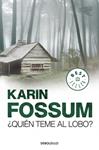 QUIEN TEME AL LOBO? | 9788499086576 | FOSSUM, KARIN | Llibreria Drac - Llibreria d'Olot | Comprar llibres en català i castellà online