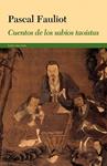 CUENTOS DE LOS SABIOS TAOISTAS | 9788449327988 | FAULIOT, PASCAL | Llibreria Drac - Librería de Olot | Comprar libros en catalán y castellano online