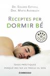 RECEPTES PER A DORMIR BE | 9788483463253 | ESTIVILL, EDUARDO | Llibreria Drac - Librería de Olot | Comprar libros en catalán y castellano online