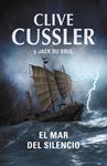 MAR DEL SILENCIO, EL | 9788401339134 | CUSSLER, CLIVE | Llibreria Drac - Llibreria d'Olot | Comprar llibres en català i castellà online