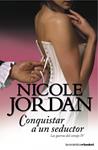 CONQUISTAR A UN SEDUCTOR | 9788408110460 | JORDAN, NICOLE | Llibreria Drac - Llibreria d'Olot | Comprar llibres en català i castellà online