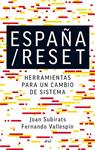 ESPAÑA / RESET | 9788434418752 | SUBIRATS, JOAN ; VALLESPÍN, FERNANDO | Llibreria Drac - Librería de Olot | Comprar libros en catalán y castellano online