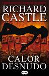 CALOR DESNUDO | 9788483652169 | CASTLE, RICHARD | Llibreria Drac - Llibreria d'Olot | Comprar llibres en català i castellà online