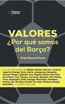 VALORES POR QUE SOMOS DEL BARÇA | 9788416096015 | QUEROL, ORIOL | Llibreria Drac - Llibreria d'Olot | Comprar llibres en català i castellà online