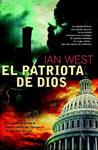 PATRIOTA DE DIOS, EL | 9788498004427 | WEST, IAN | Llibreria Drac - Librería de Olot | Comprar libros en catalán y castellano online