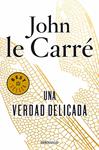 VERDAD DELICADA, UNA | 9788490623954 | CARRE, JOHN LE | Llibreria Drac - Llibreria d'Olot | Comprar llibres en català i castellà online