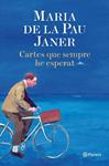 CARTES QUE SEMPRE HE ESPERAT | 9788497081979 | JANER, MARIA DE LA PAU | Llibreria Drac - Librería de Olot | Comprar libros en catalán y castellano online