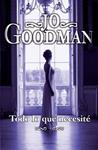 TODO LO QUE NECESITE | 9788492617371 | GOODMAN, JO | Llibreria Drac - Llibreria d'Olot | Comprar llibres en català i castellà online