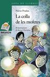 COLLA DE LES MOFETES, LA | 9788448926755 | PRADAS, NURIA | Llibreria Drac - Llibreria d'Olot | Comprar llibres en català i castellà online